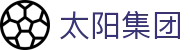 suncitygroup太阳集团(股份)有限公司-官方网站